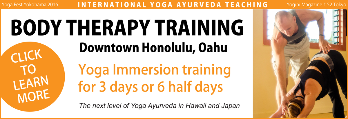 Yoga Awareness Hawaii - Body Therapy Yoga Immersion Training in Honolulu, Oahu
