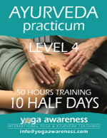 Ayurveda Healthcare Practicum Level 4B in-person studio or online live-zoom Ayurveda Healthcare Practicum Level 4B in-person studio or online live-zoom
